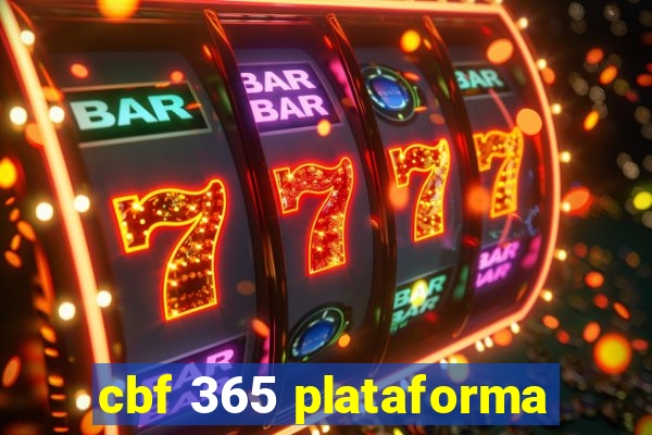 cbf 365 plataforma